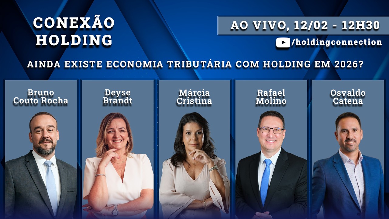 Conexão Holding Ep. 78 - Ainda existe economia tributária com holding em 2026?