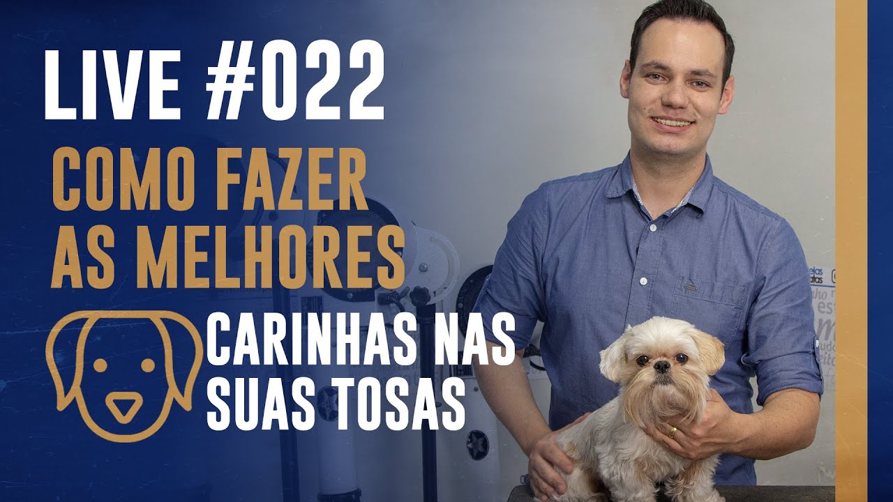 Live #022 - Como Fazer as Melhores Carinhas Nas Suas Tosas