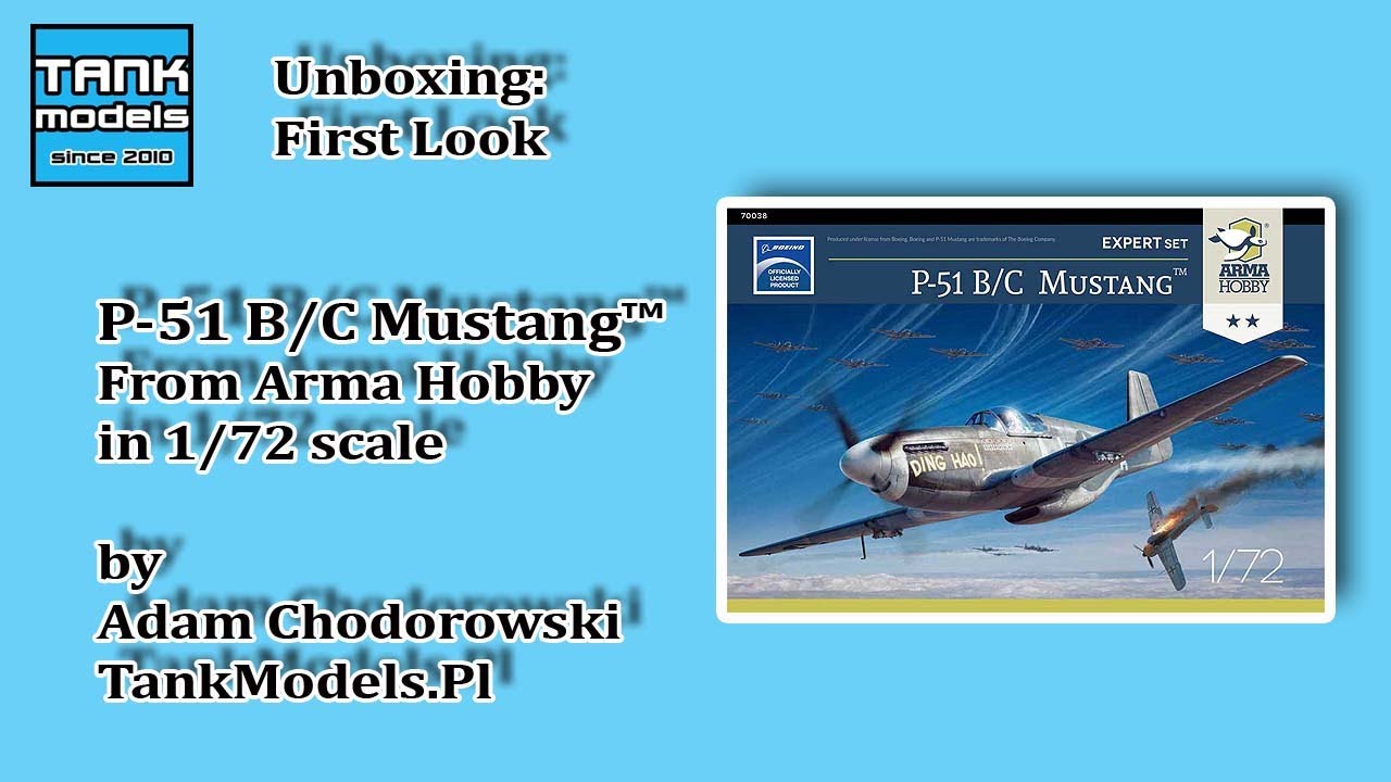 Unboxing #6 - P-51 B/C Mustang 