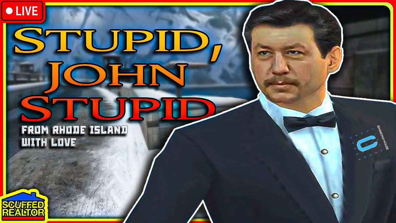 🔴 Stupid, John Stupid ;) The Stupiddest Properties in Rhoad Island  🔴 Scuffed Realtor [LIVE]