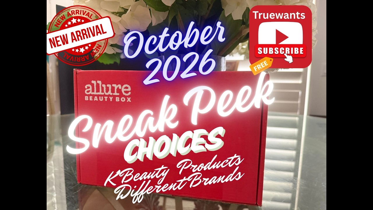 Allure October 2026 Spoilers Beauty Box &bull; CHOICE Reveal &bull; K‑Beauty &bull; 4 Brands Full Product Breakdown