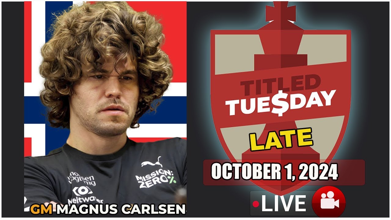 🔴 Magnus Carlsen | Titled Tuesday Late | October 1, 2024 | chess.com