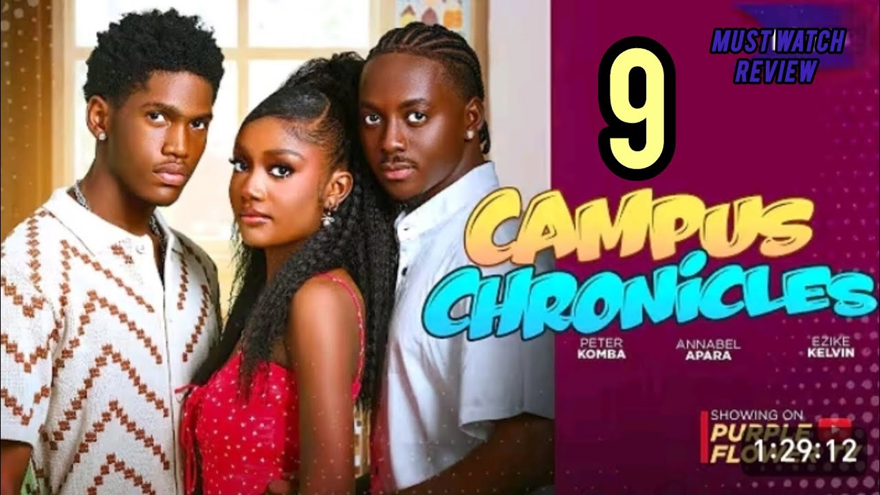 CAMPUS CHRONICLES - (EPISODE 9) MOVIE REVIEW - WE ARE WHO WE ARE 