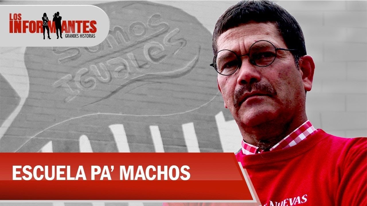 Nuevas masculinidades, el remedio para la violencia, el machismo y la desigualdad - Los Informantes
