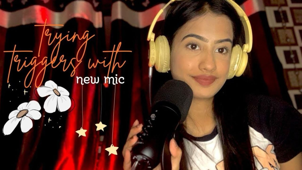 Trying triggers with new mic | mouth sounds | soft spoken whispering | tapping…… 