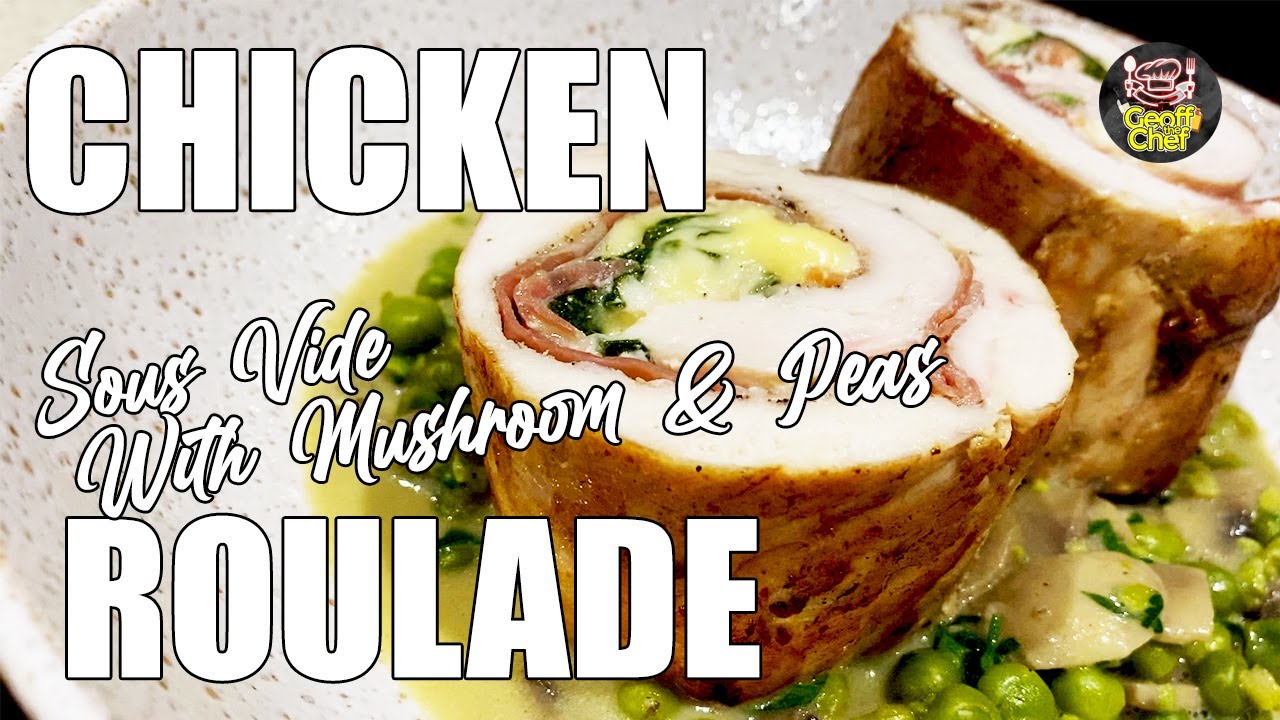 Ep 14: Perfect Sous Vide Chicken Roulade — Tender and Juicy Every Time!