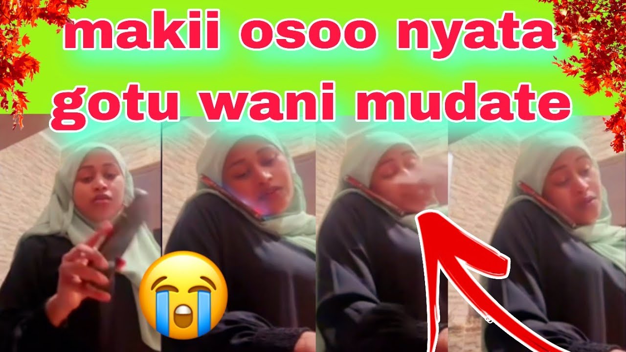 Makii osoo nyata wojatuu waan mudate