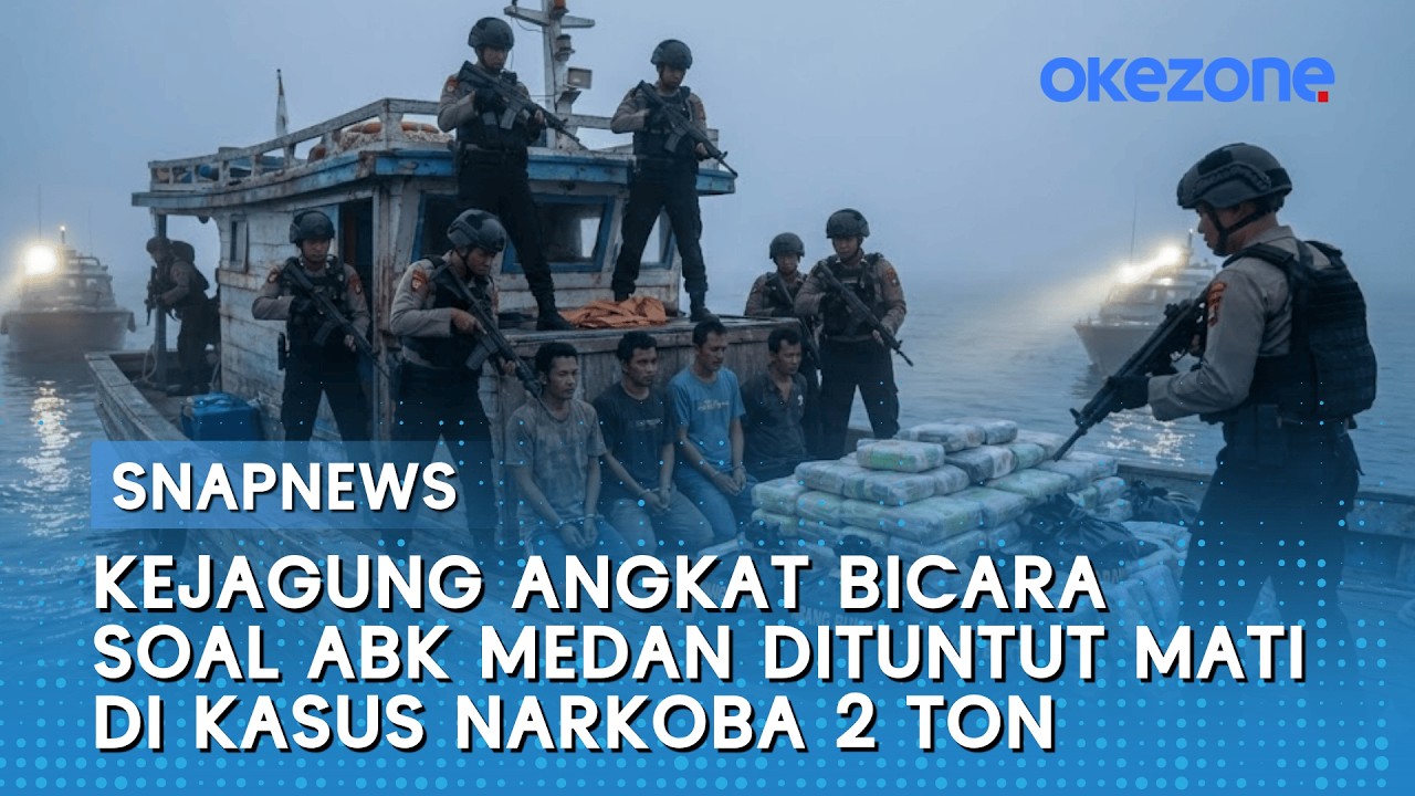 Kejagung Angkat Bicara Soal ABK Medan Dituntut Mati di Kasus Narkoba 2 Ton | Snapnews