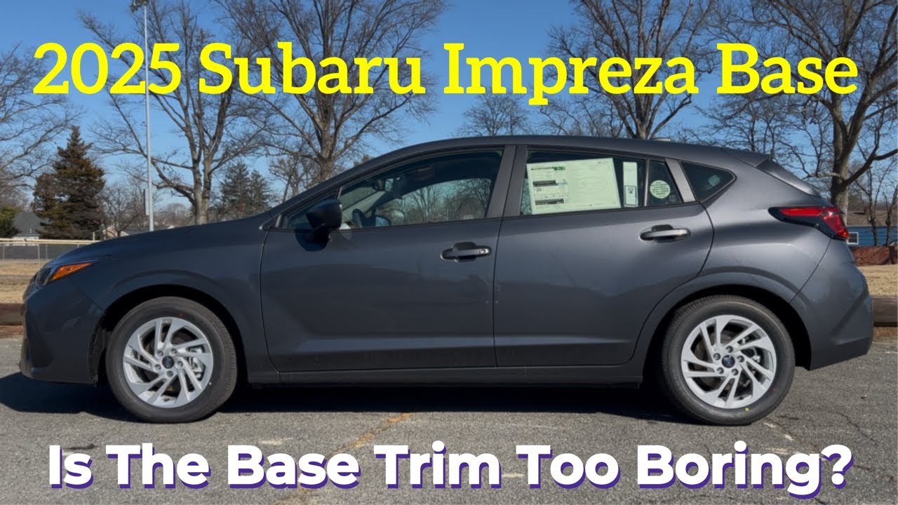 2025 Subaru Impreza Base: Is The Base Trim Just Too Boring?