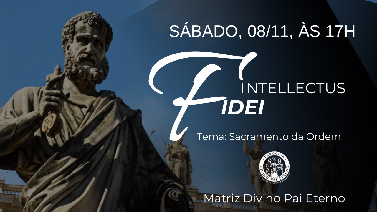 Podcast Intellectus Fidei - Tema: Sacramento da Ordem 08/11/2025