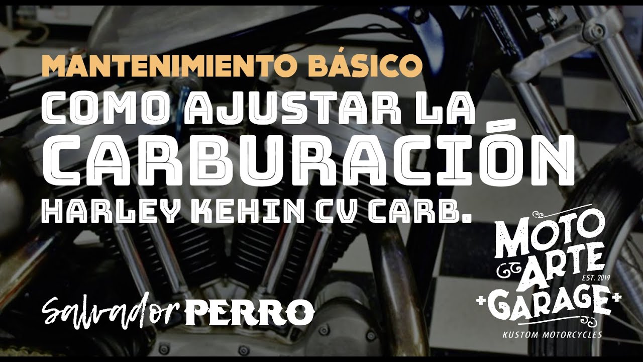 Como ajustar la Carburación. Carburador HD CV.