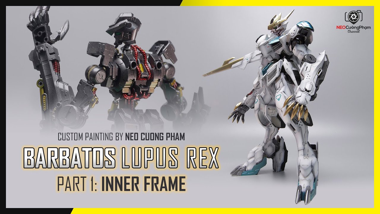 Barbatos Lupus Rex custom painting | PART 1: INNER FRAMES | Gundam 1/100 | NEO Cuong Pham Hobby