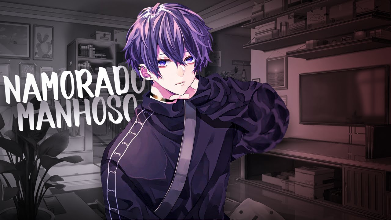 (ASMR) NAMORADO MANHOSO... (PT-BR)
