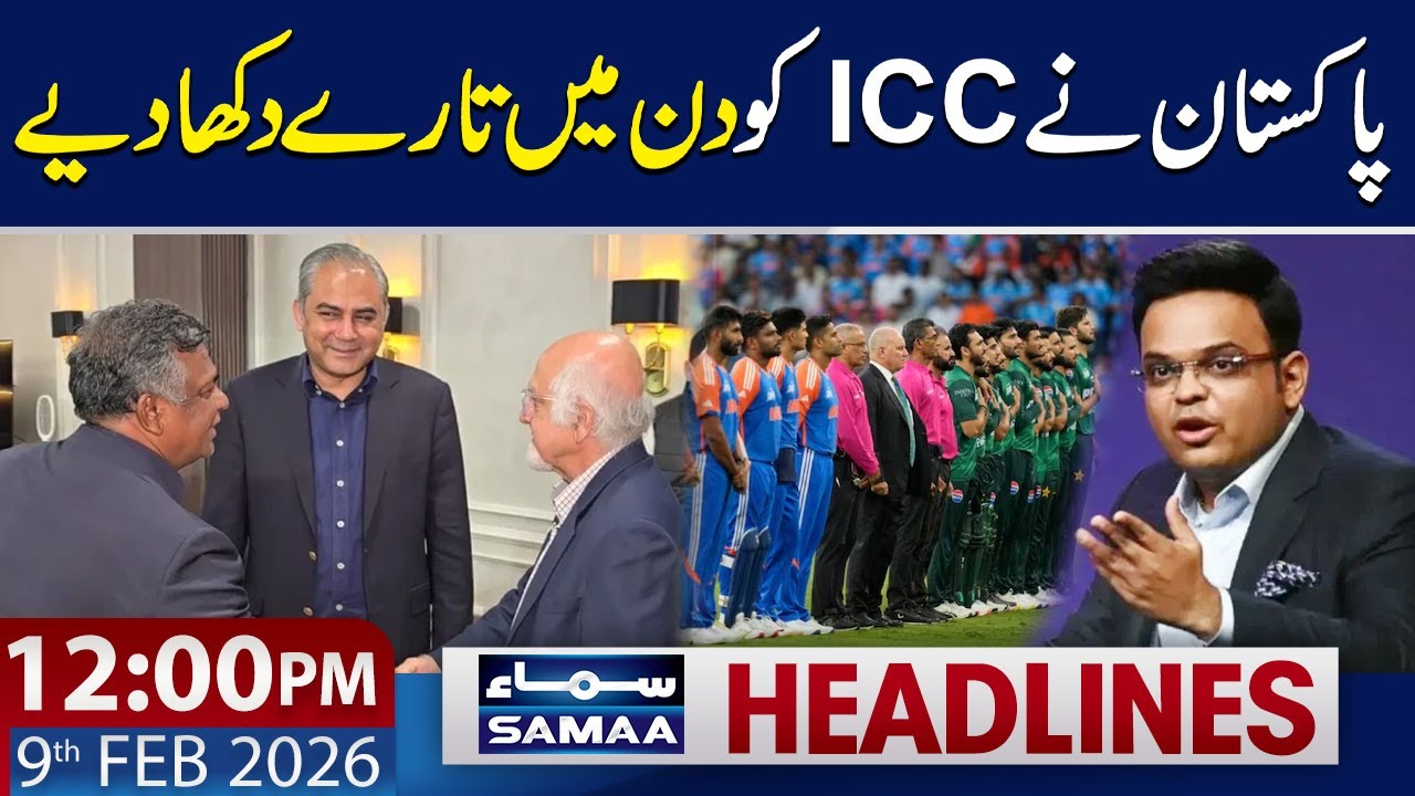 Pakistan’s Surprise Move | Pak India Match | 12 PM News Headlines | 9 Feb 2026 | SAMAA TV