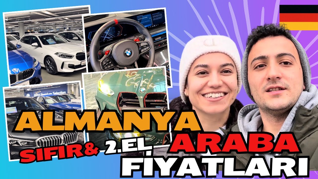 2026 Almanya Araba Fiyatları 🚗 | BMW Sıfır & İkinci El Ne Kadar?