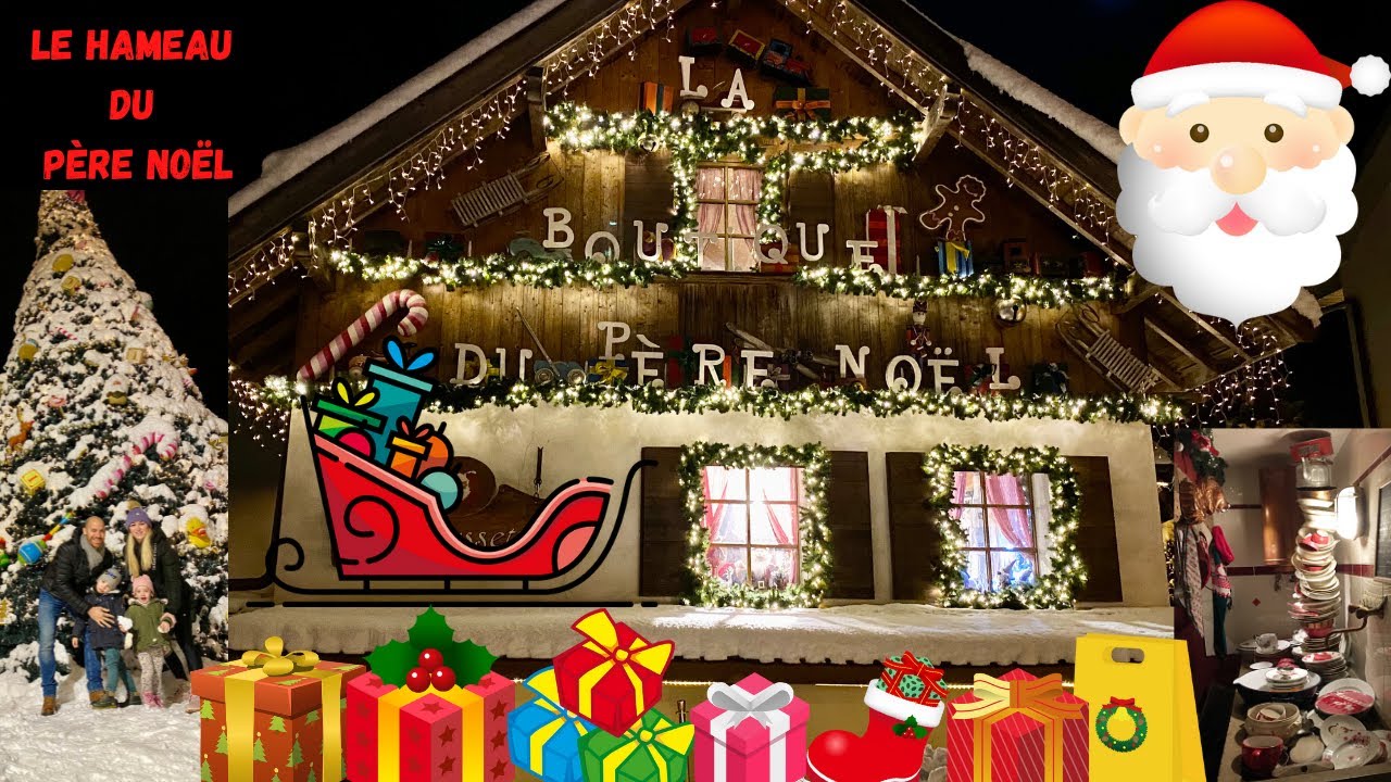 Oli & Titi visited Santa's village. Magique Hameau du Pere Noel Grand parc d'Andilly Haute Savoie