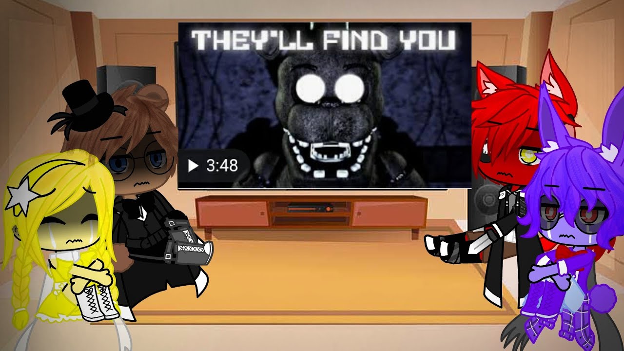Fnaf 1 Reacts to They'll find you (Gacha Club)