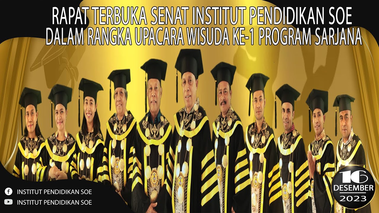 Rapat Terbuka Senat Institut Pendidikan SoE