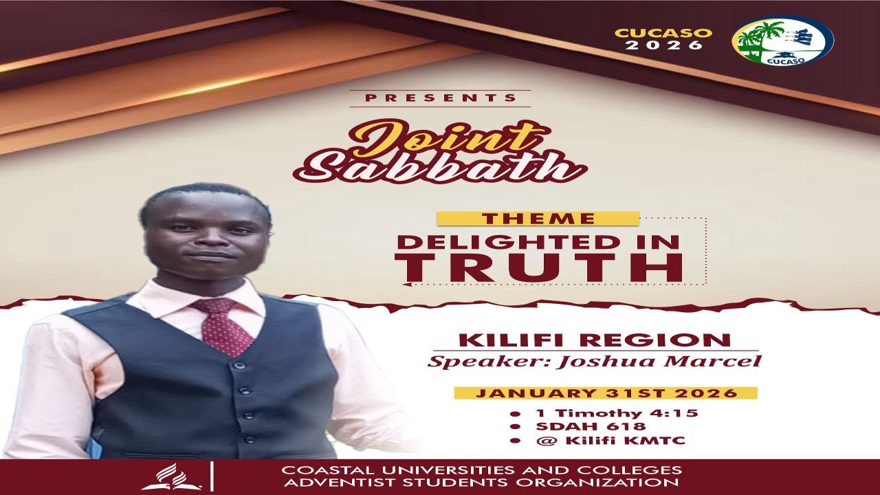 CUCASO KILIFI REGION JOINT SABBATH||SERMON BY JOSHUA MARCEL