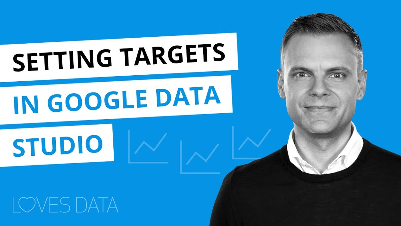 Установка целевых показателей в Google Data Studio // Как настроить цели и бенчмарки в отчетах