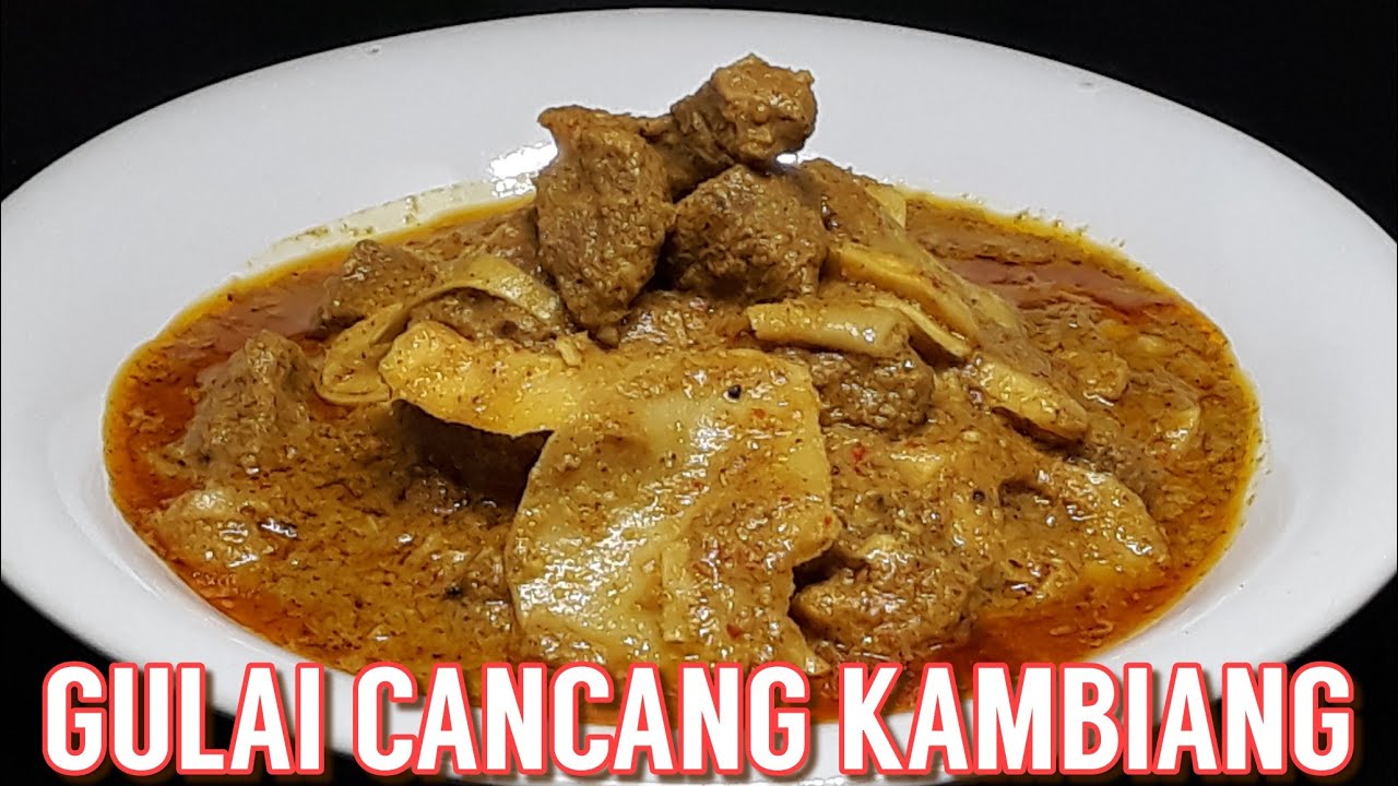 LEZATNYA GULAI CANCANG KAMBIANG ( GULAI CANCANG KHAS PADANG ), TAK BISA KE LAIN HATI.....!!!!