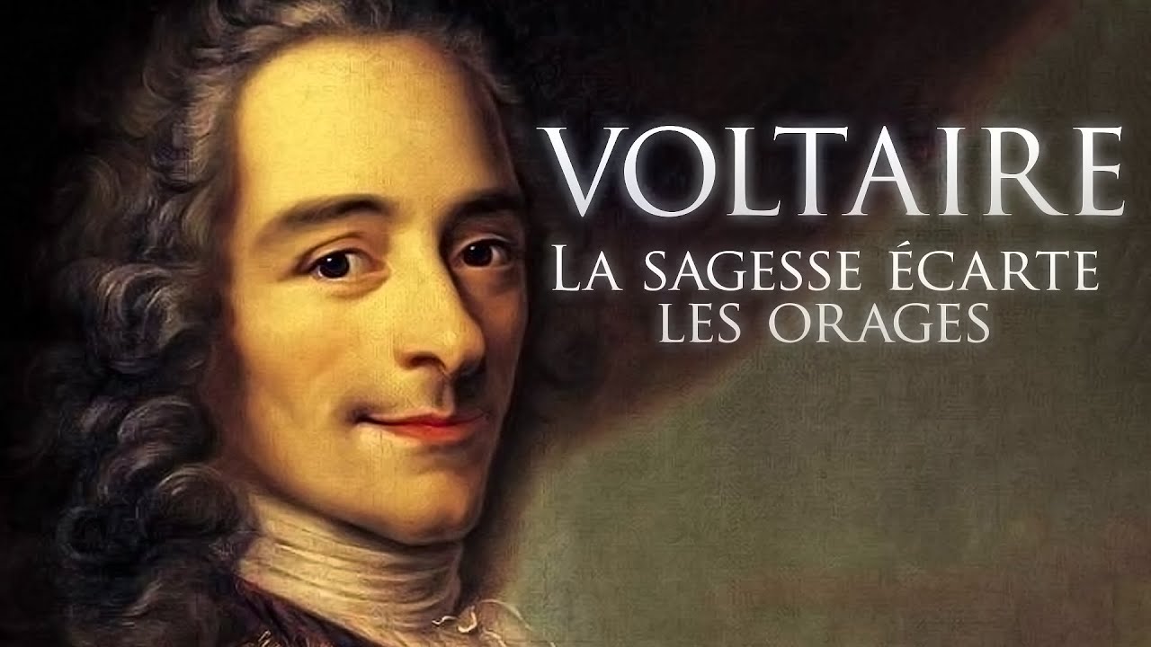 Voltaire : Liberté de penser & Sagesse