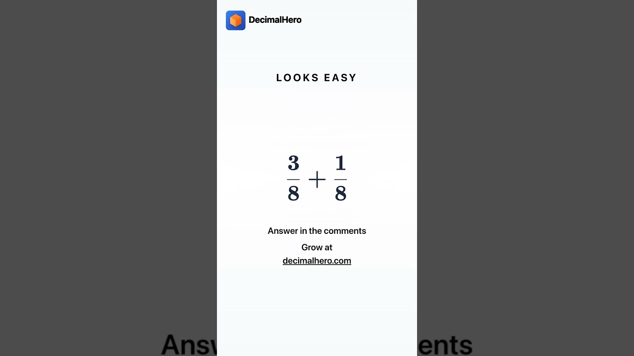 LOOKS EASY &mdash; 3/8 + 1/8