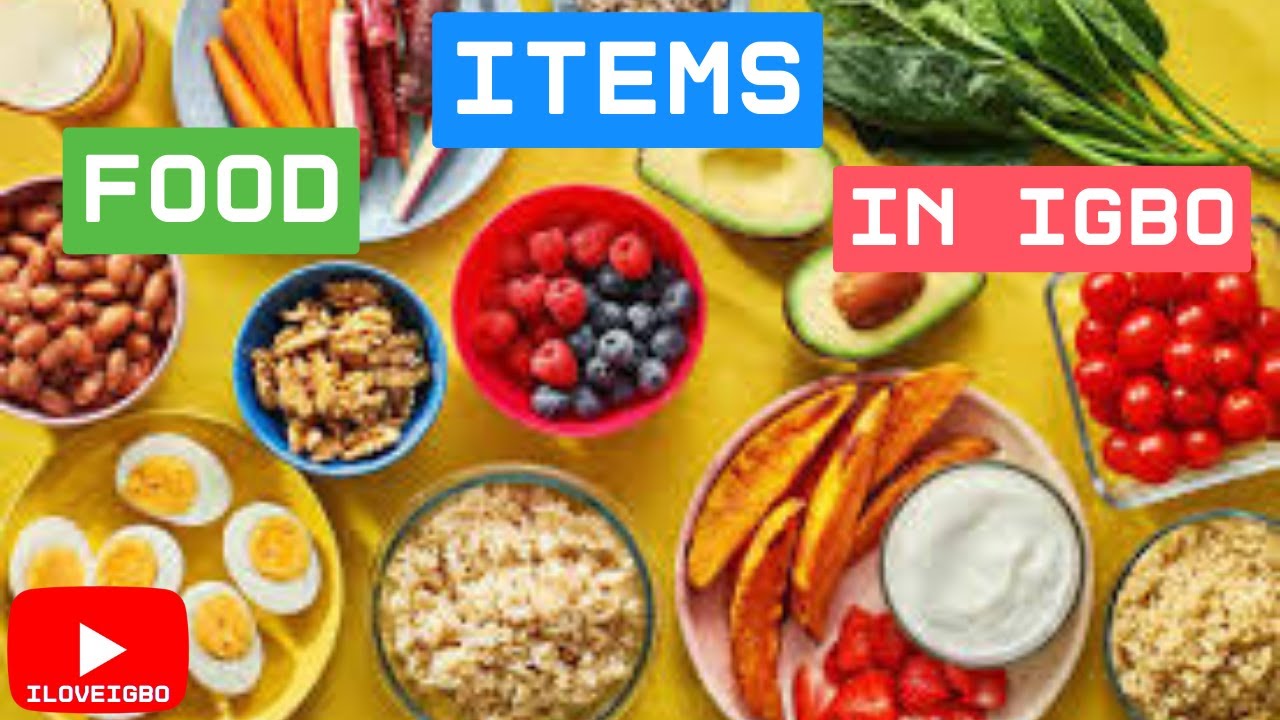 Lesson 26: Igbo vocabulary || Food items in Igbo | Igbo language lesson, #learnigbo #beginners