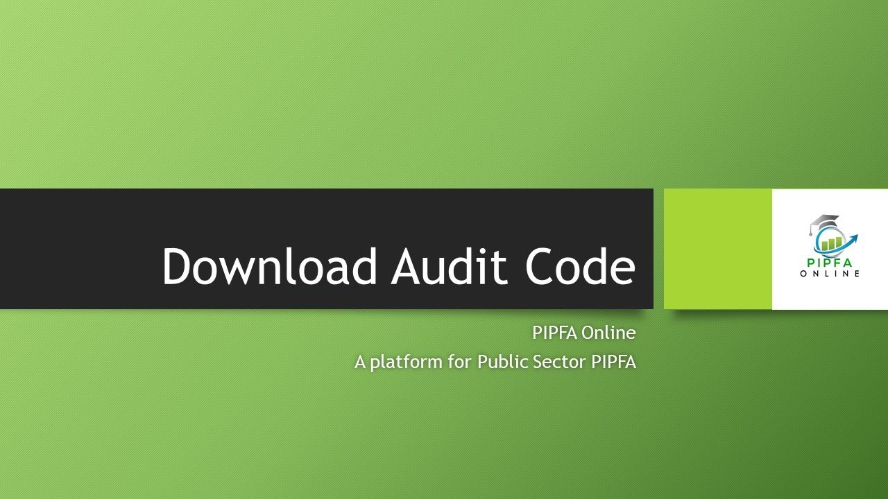 Audit Code download PIPFA Online Public Work Theory