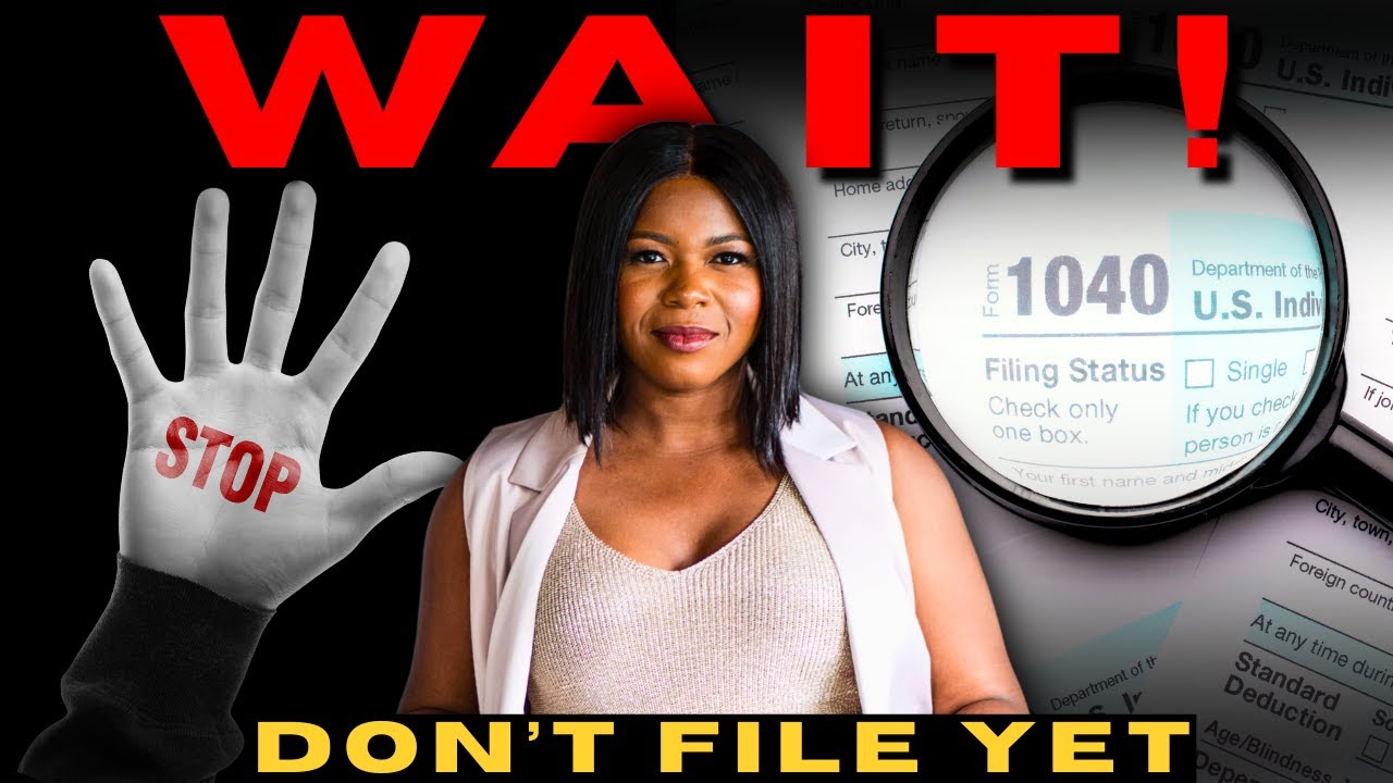 Don’t File Yet | Do THIS Before Sending Your Taxes