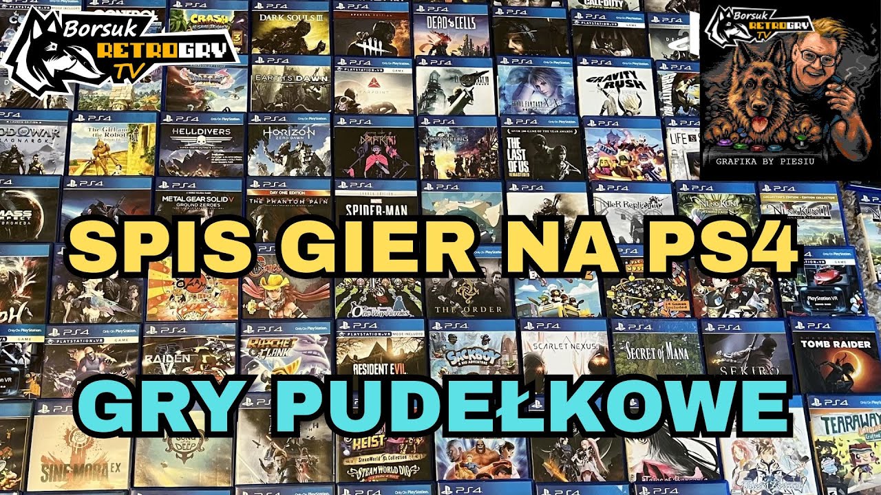 Borsuk Gry TV: SPIS GIER #1 (spisujemy gry pudełkowe na PS4 i gramy w niektóre na PS5)