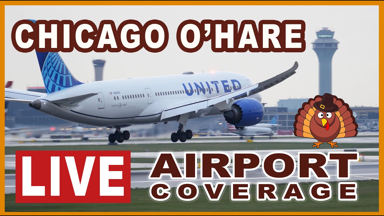 LIVE AIRPORT COVERAGE - Chicago O'Hare | Tuesday, 11/26/24
