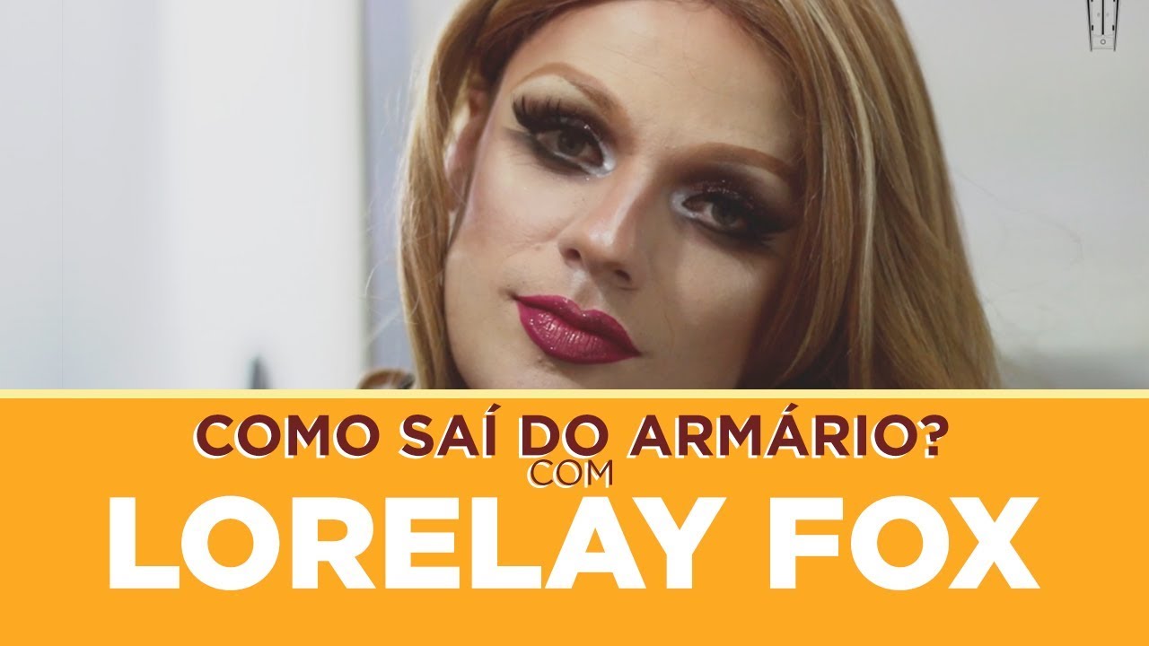 Como saí do armário? Com Danilo | Lorelay Fox - Não sofri em casa por ser gay - Ep04 - 2ª temporada