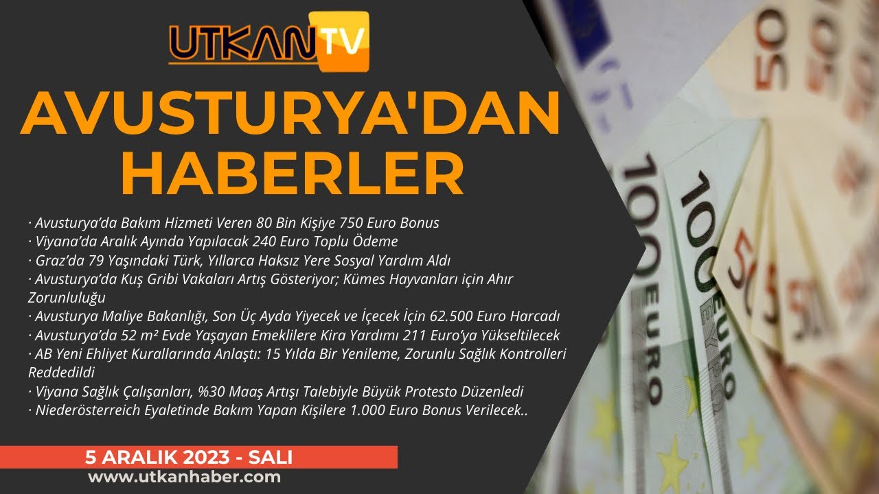 Avusturya'dan G&uuml;ncel Haberler | 5 Aralık 2023 - Salı | Utkan Tv