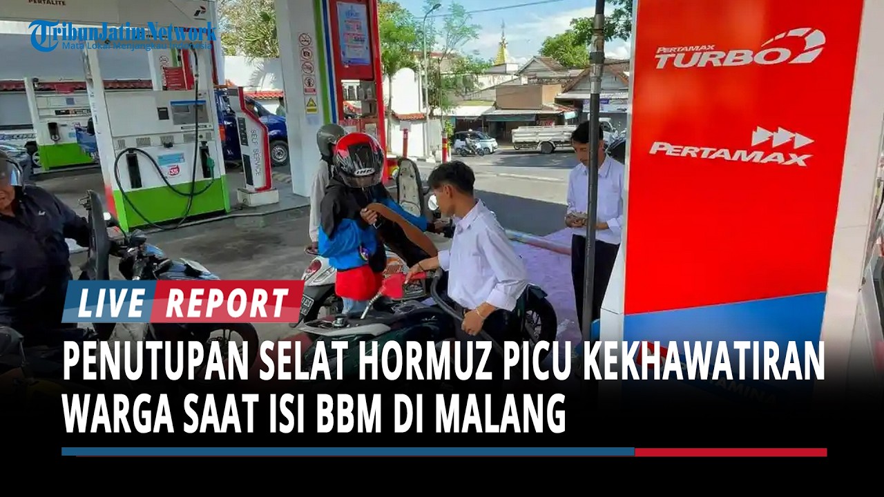 Dampak Perang Iran-Israel-AS & Penutupan Selat Hormuz Picu Kekhawatiran Warga Saat Isi BBM di Malang