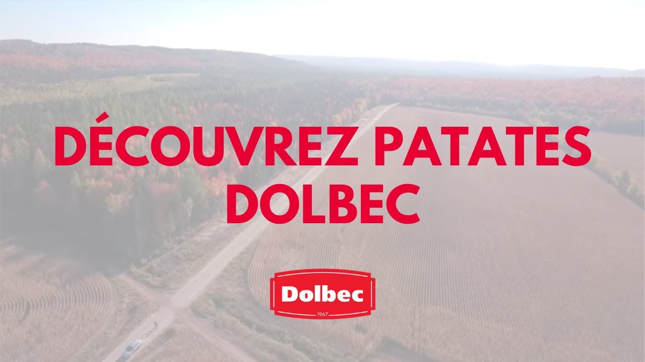 Patates Dolbec :: tout voir de A à Z!