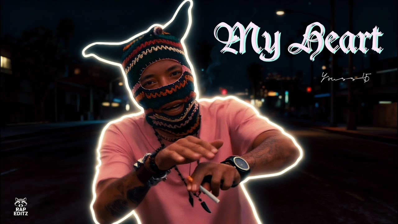 YOUSS45 - MY HEART