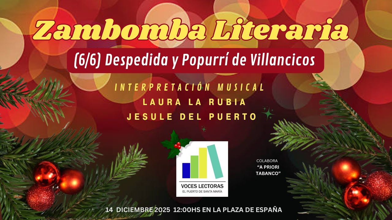 Zambomba Literaria 2025 (6/6). Despedida y popurrí flamenco