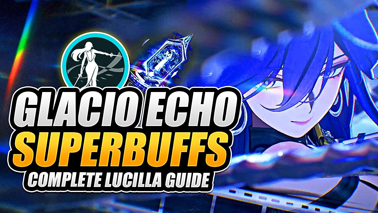 Build The BEST Lucilla! COMPLETE Guide, Best Builds & S0 Showcase | Wuthering Waves