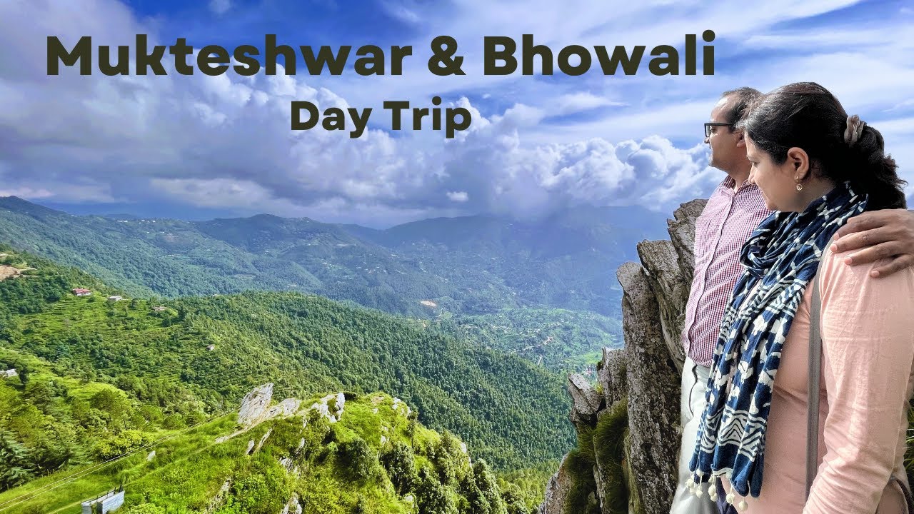 Mukteshwar & Bhowali from Bhimtal, Uttarakhand - Day trip #himalayas #mukteshwar #nainital