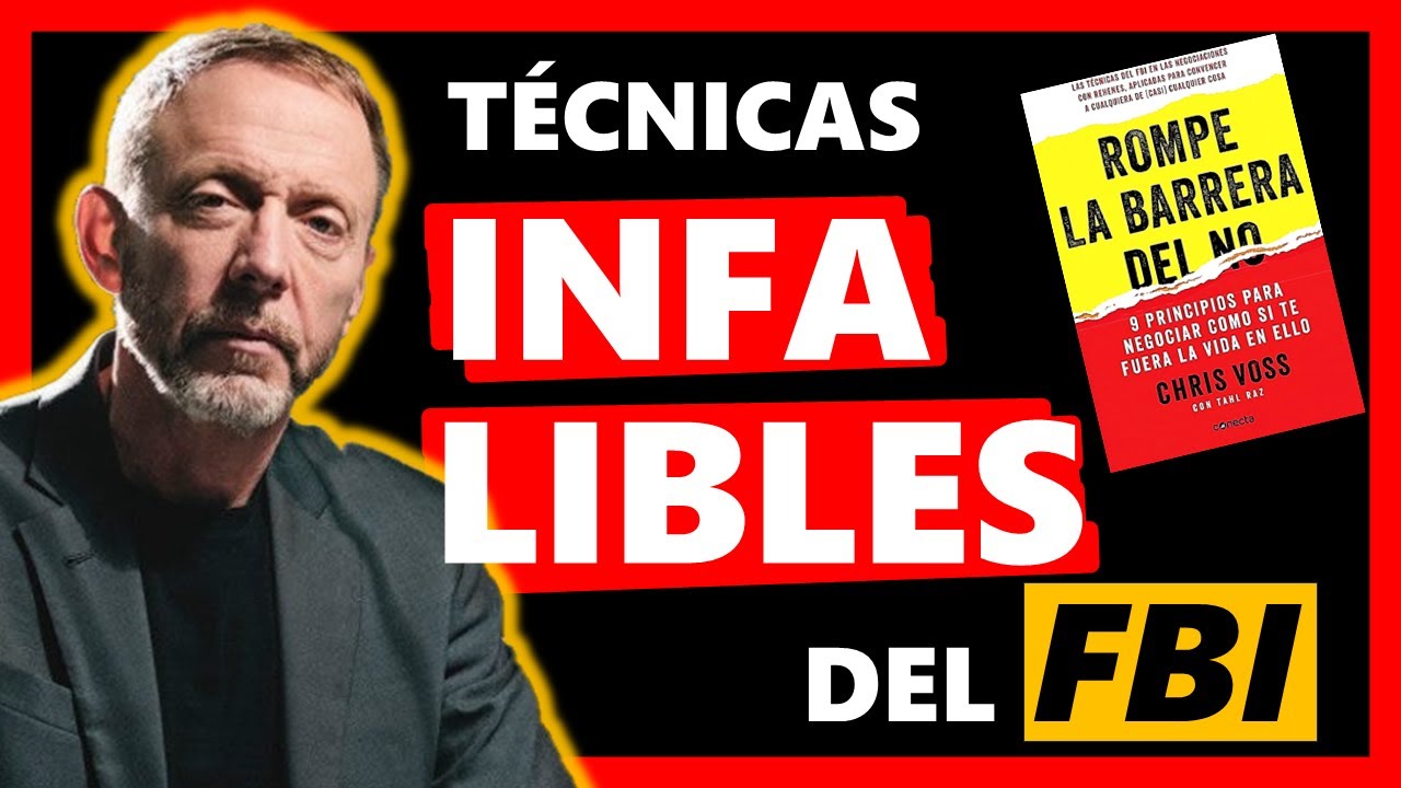C&oacute;mo NEGOCIAR y GANAR siempre | Resumen Rompe la barrera del NO Chris Voss