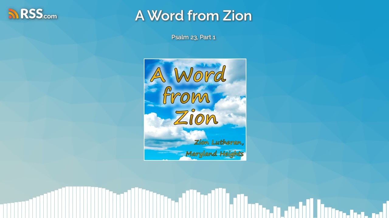 Psalm 23, Part 1