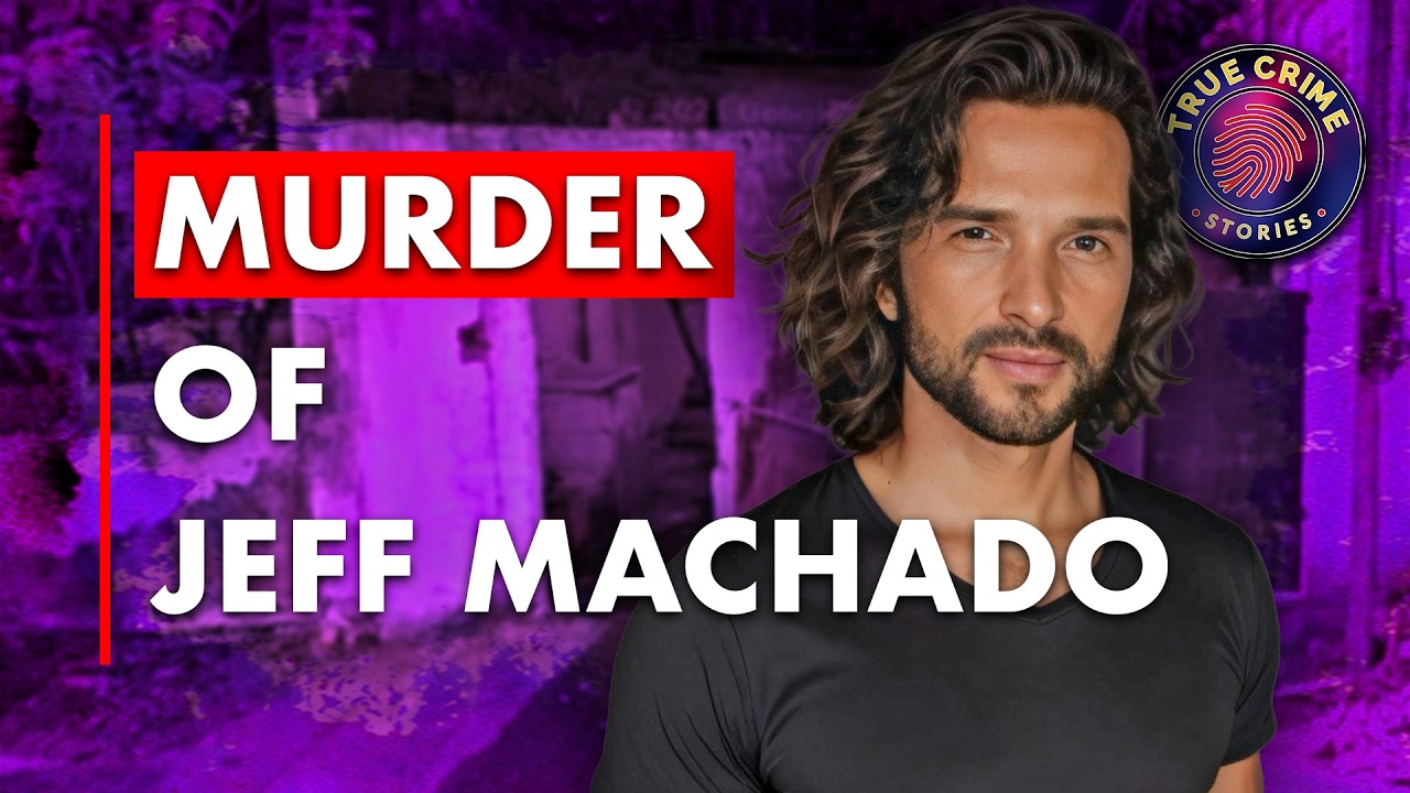 The Murder of Jeff Machado | True Crime Documentary