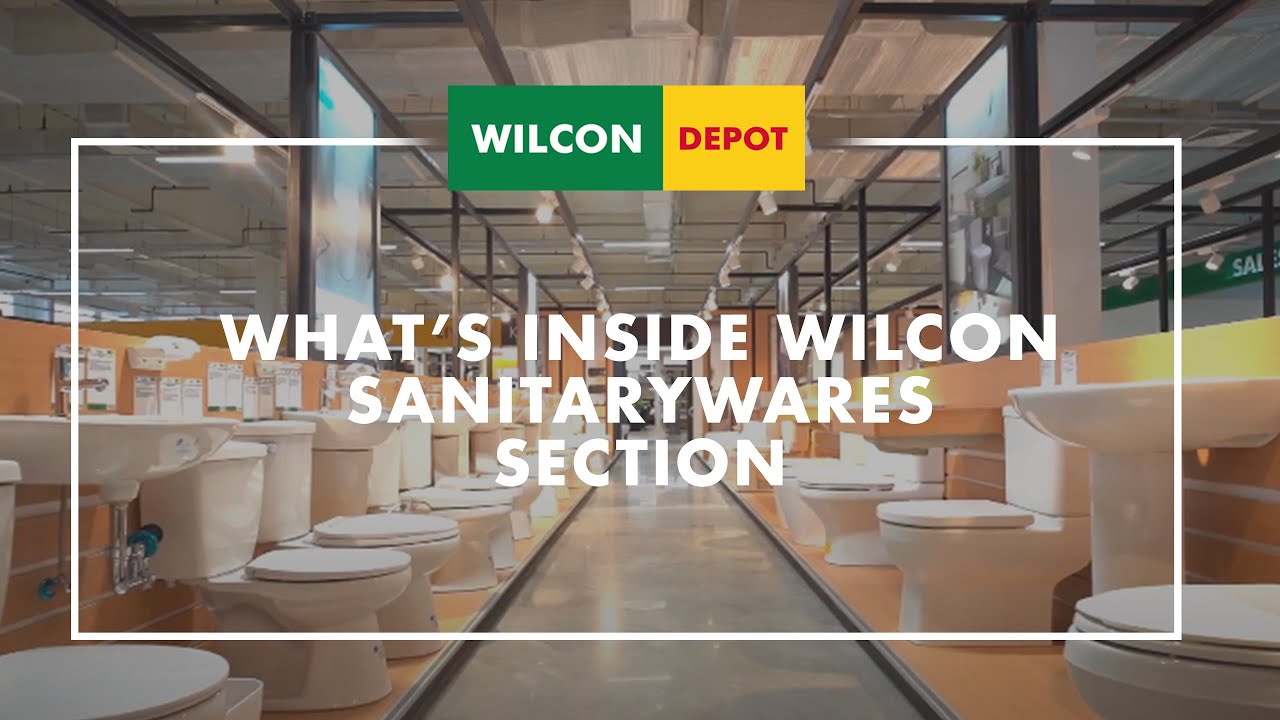 What's Inside Wilcon? Sanitarywares Section | Wilcon Depot | Home Improvement