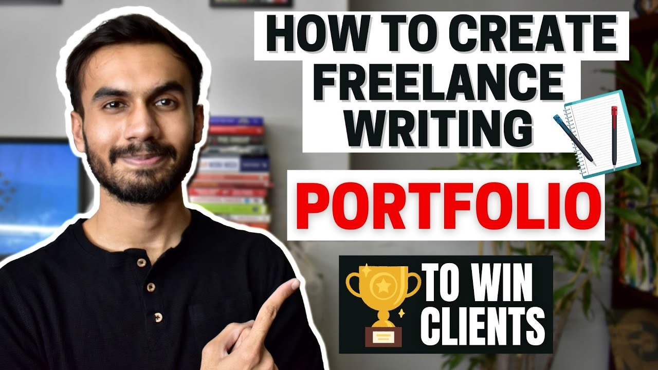 How to Create a Freelance Content Writing Portfolio That Win Clients and Prospects | Freelancing