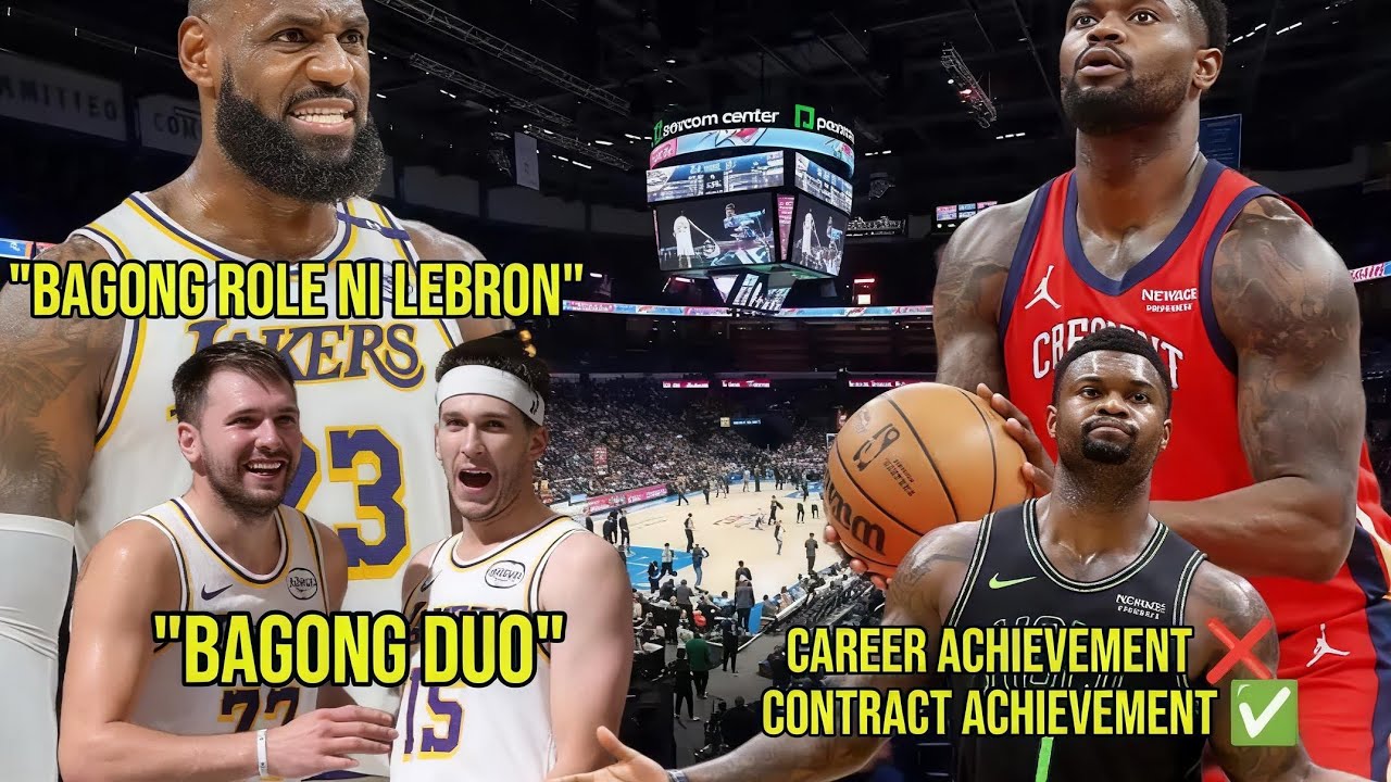 May BAGONG ROLE si LeBron sa LA | Zion May Naabot na ACHIEVEMENT sa Contract Hindi sa CAREER 