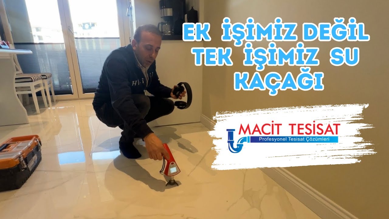 Su Kaçağı  Nasıl Bulunur?  Su Kaçağı Bulma Yöntemleri !