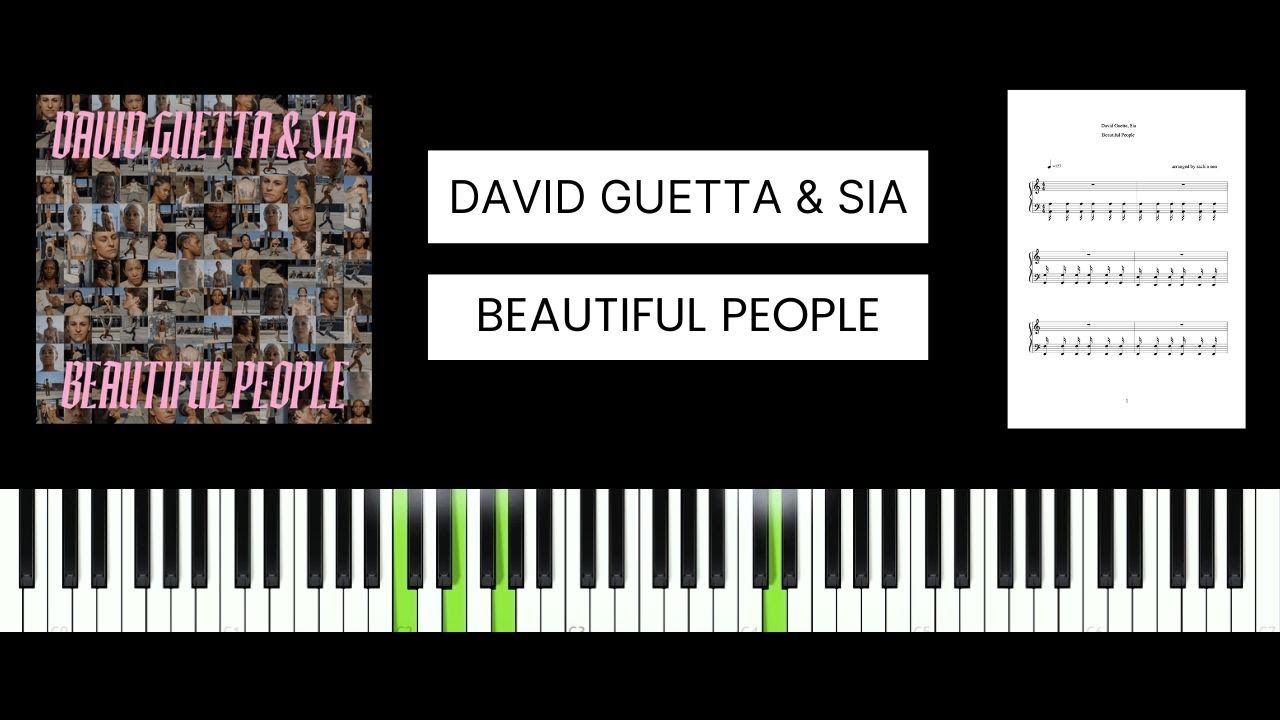 David Guetta, Sia - Beautiful People (BEST PIANO TUTORIAL & COVER)