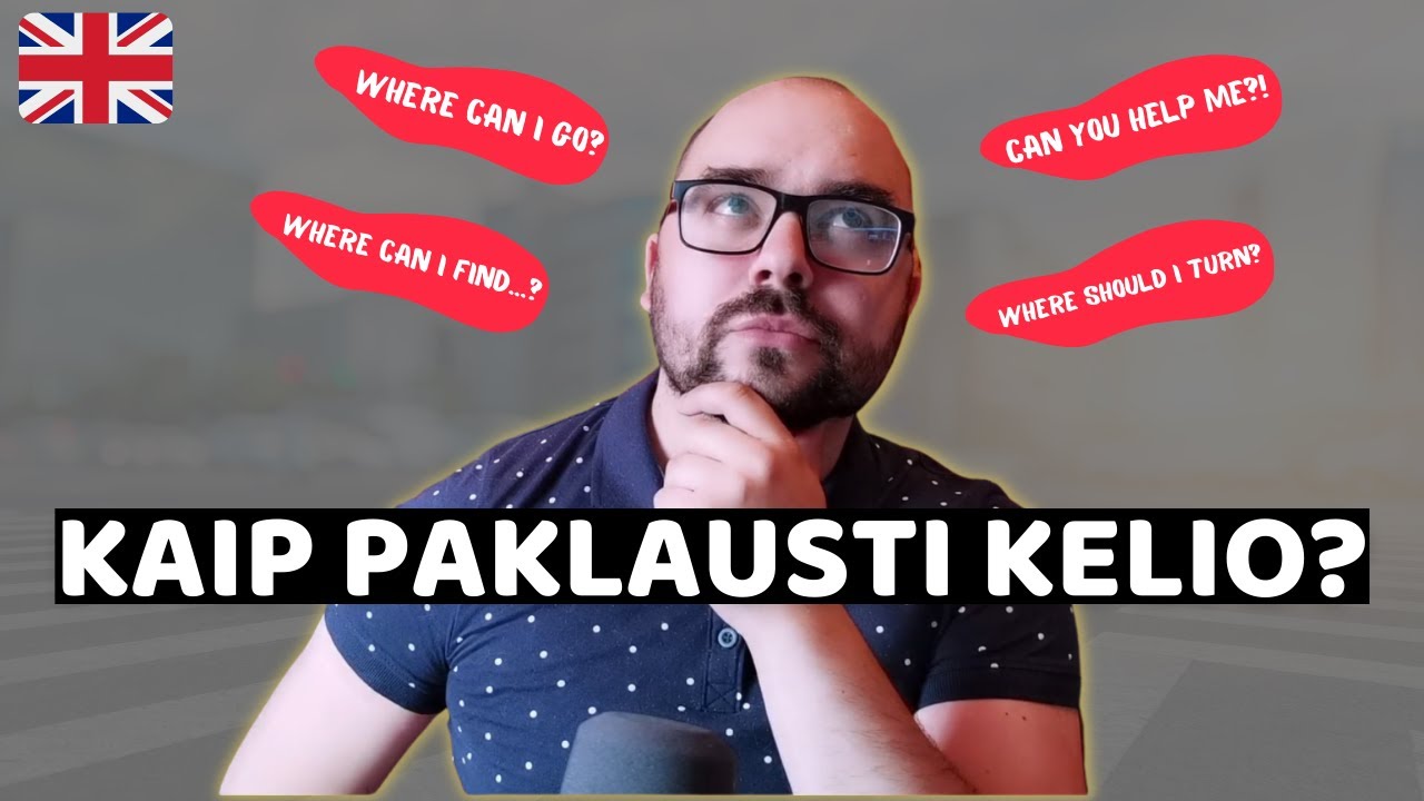 Anglų kalbos pamokos pradedantiesiems: Kaip paklausti kelio?