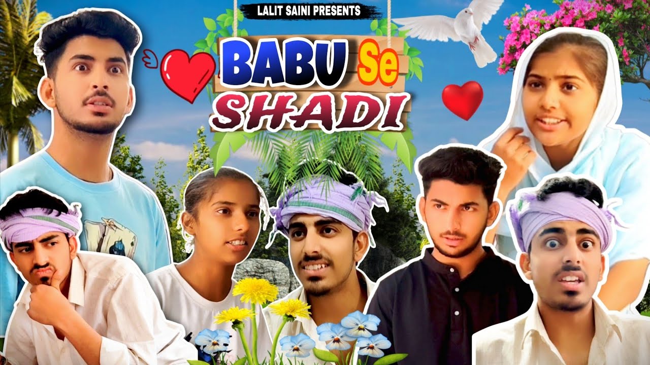 BABU SE SHADI — LALIT SAINI 